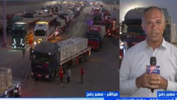 القاهرة الإخبارية: قافلة مساعدات لغزة تحمل سلال غذائية ومستلزمات طبية