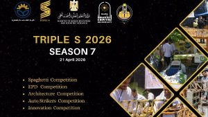 500متسابق من 19جامعة في“Triple S – Season 7” بهندسة المطرية.. منصة لتعزيز الابتكار والاستدامة